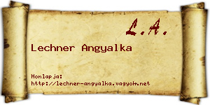 Lechner Angyalka névjegykártya